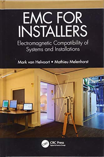 EMC for Installers: Electromagnetic Compatibility of Systems and Installations