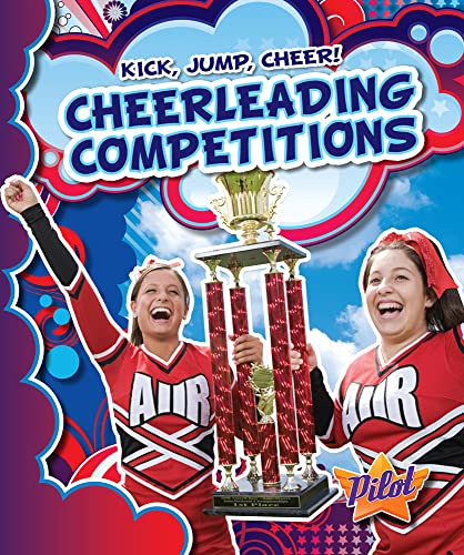 Cheerleading Competitions (Pilot: Kick, Jump, Cheer!)