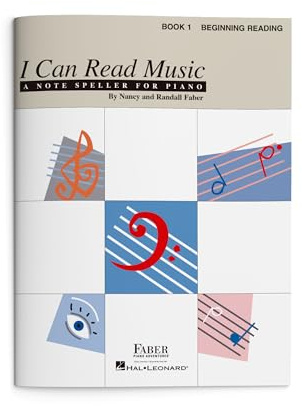 I Can Read Music, Book 1: Beginning Reading: Beginning Reading; A Note Speller for Piano