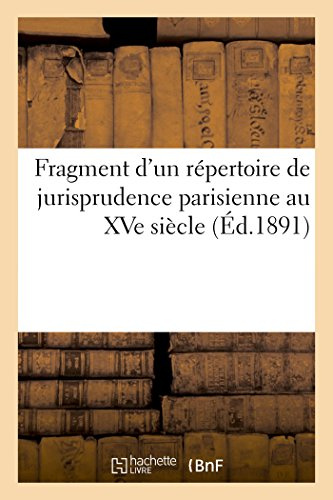 Fragment d'un répertoire de jurisprudence parisienne au XVe siècle