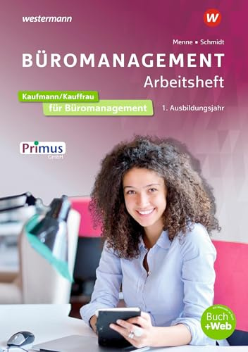 Büromanagement: 1. Ausbildungsjahr Arbeitsheft