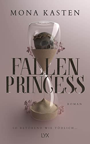 Fallen Princess: Von der Spiegel-Bestseller-Autorin von MAXTON HALL (Everfall Academy, Band 1)