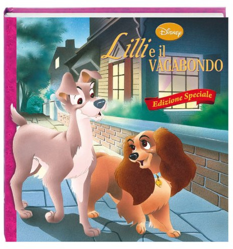 Lilli e il vagabondo. Ediz. speciale
