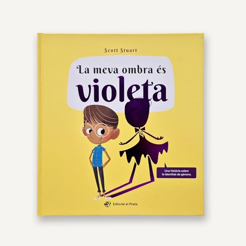 La meva ombra és violeta: Un conte infantil sobre la identitat de gènere. Llibre en CATALÀ amb text rimat! Per a nens i nenes a partir de 3 anys: 9 ... rimat! Per a nens i nenes a partir de 3 anys