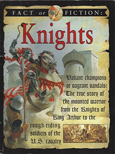 Knights (Fact or Fiction)