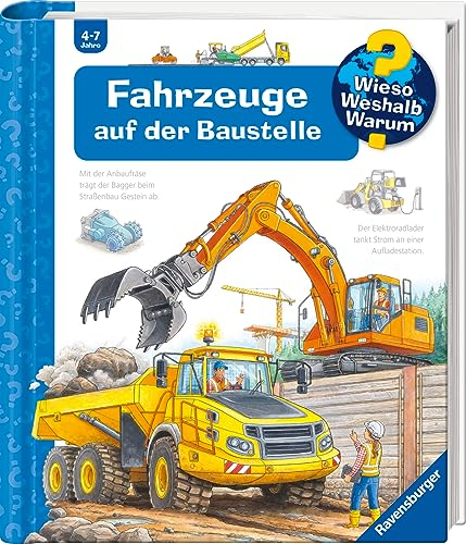 Wieso? Weshalb? Warum?, Band 7 - Fahrzeuge auf der Baustelle (Sachbuch ab 4 Jahre - mit Klappen) (Kernreihe, 7)