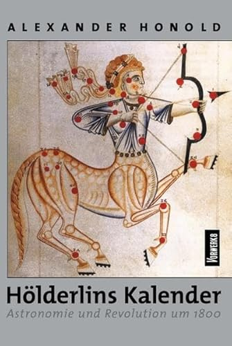 Hölderlins Kalender: Astronomie und Revolution um 1800