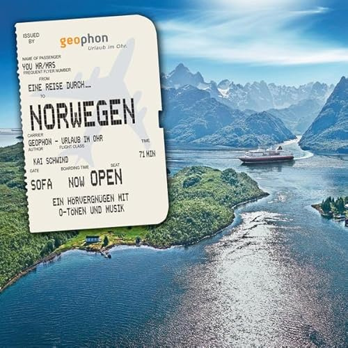 Eine Reise durch Norwegen: Ein Hörvergnügen mit O-Tönen und Musik.Deutschland (Spaziergänge)