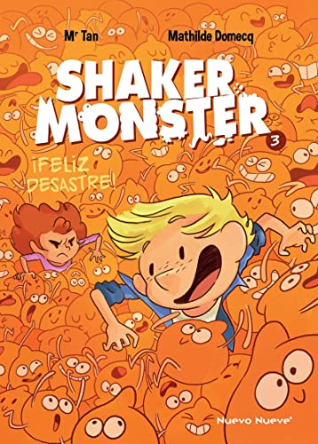 Shaker Monster 3: ¡Feliz desastre!