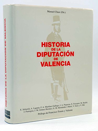 Historia de la diputacion de Valencia