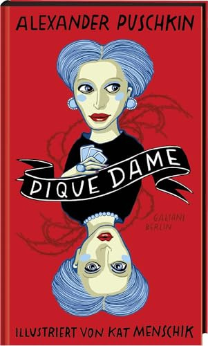 Pique Dame (Illustrierte Lieblingsbücher, Band 8)