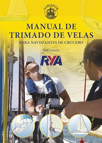 Manual de Trimado de Velas para Navegantes de Crucero