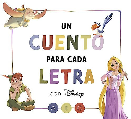 Un cuento para cada letra con Disney (Aprendo con Disney)