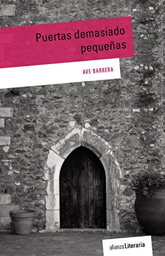 Puertas demasiado pequeñas (Alianza Literaria (AL))