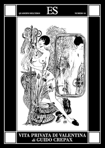 Vita privata di Valentina (Quaderni dell'eros)