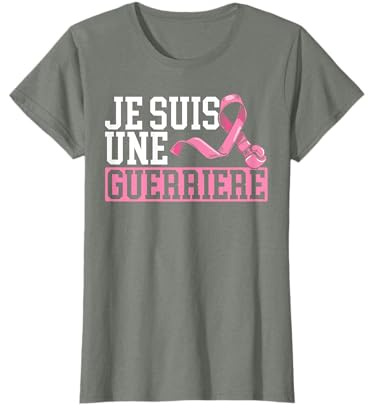 Je suis Une Guerriere Cancer du Sein Cadeau Octobre Rose T-Shirt