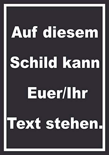 HB-Druck Schild mit Wunschtext hochkant Text Weiss Hintergrund schwarz A4 (210x297mm)