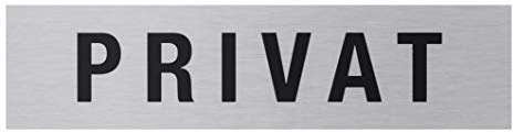 Metafranc Cartel adhesivo Privat – 160 x 40 mm – de aluminio – en moderno aspecto de acero inoxidable – Parte trasera autoadhesiva/señalización/cartel informativo/cartel de prohibición de