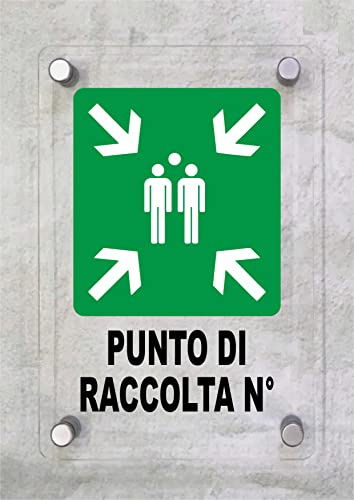 CARTELLO IN PLEXIGLASS SEGNALETICO - Punto di raccolta n° - Con Distanziali in acciaio inox e Stampa U.V. (15X21 cm)