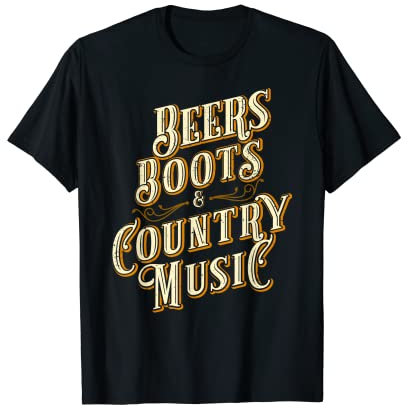 Lustige Bierstiefel & Country Musik Country Western T-Shirt