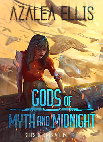 Gods of Myth and Midnight: A Science Fiction LitRPG (Seeds of Chaos Book 3) (English Edition)