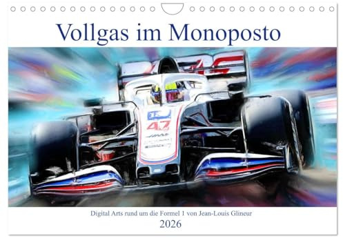 Vollgas im Monoposto - Digital Arts rund um die Formel 1 von Jean-Louis Glineur (Wandkalender 2026 DIN A4 quer), CALVENDO Monatskalender: Kunst trifft Pferdestärken (CALVENDO Kunst)
