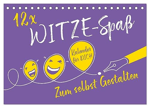 CALVENDO - 12 x WITZE-Spaß - Bastelkalender (Tischkalender 2027 DIN A5 quer), Monatskalender: Ein Kalender, der über das ganze Jahr für Heiterkeit sorgt.