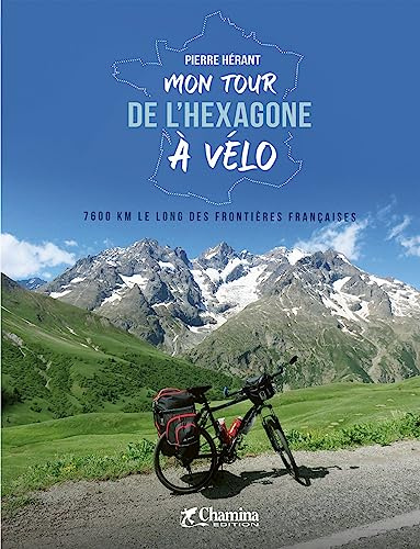 Mon tour de l'Hexagone à Vélo