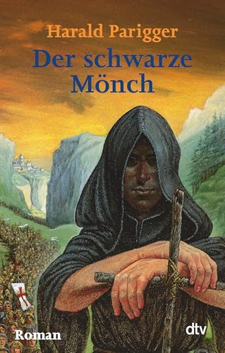 Der schwarze Mönch: Roman
