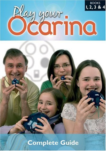 Play your Ocarina Complete Guide: Books 1 to 4 + Cds