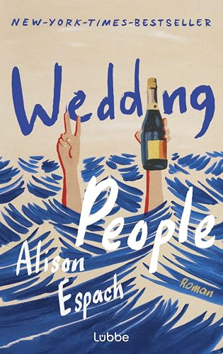 Wedding People: Roman/Witzig und berührend zugleich: eine Hommage an die Kraft menschlicher Bindungen