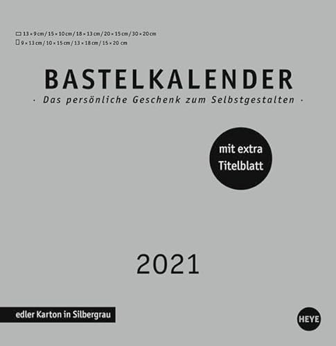 Bastelkalender 2021 Premium silbergrau groß - edler Karton in Silbergrau - mit extra Titelblatt und Monatskalendarium - Format 32 x 33 cm