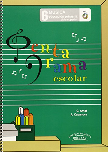 Pentagrama Escolar Música 6: Educación Primaria. Ciclo Superior - 9788480209298