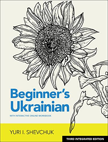 Beginner's Ukrainian with Interactive Online Workbook, 3rd Integrated edition