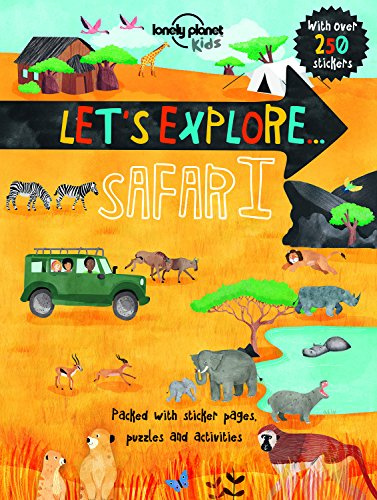 Lonely Planet Kids Let's Explore... Safari: Stickerbuch
