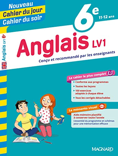 Anglais 6e - Cours, 150 exercices et aide-mémoire visuel - Nouveau Cahier du jour Cahier du soir