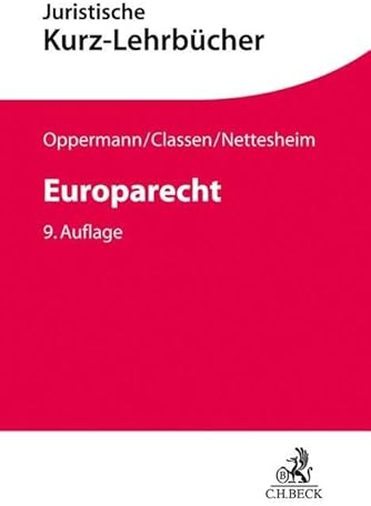 Europarecht (Kurzlehrbücher für das Juristische Studium)