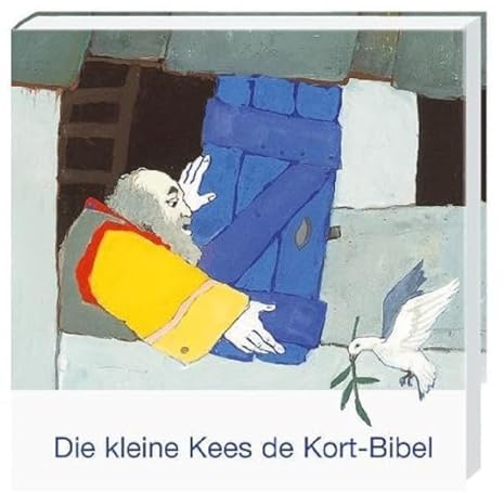 Die kleine Kees de Kort-Kinderbibel (Was uns die Bibel erzählt. Neue Serie)