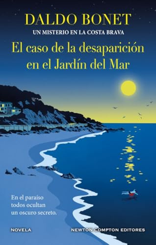 El caso de la desaparición en el Jardín del Mar. Un misterio en la Costa Brava