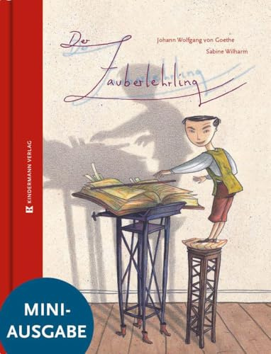 Der Zauberlehrling: Große Literatur im kleinen Format