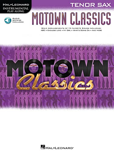 Instrumental Play-Along: Motown Classics - Tenor Saxophone: Play-Along, CD für Tenor-Saxophon