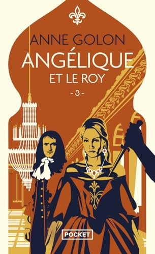 Angélique - 3. Angélique et le Roy