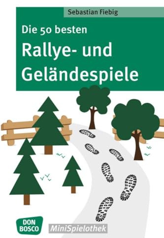 Die 50 besten Rallye- und Geländespiele (Don Bosco MiniSpielothek)