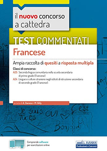 Test commentati Francese: Ampia raccolta di quesiti a risposta multipla