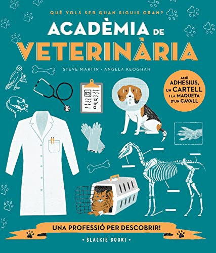 Acadèmia de VETERINÀRIA (UNA PROFESIO PER DESCOBRIR)