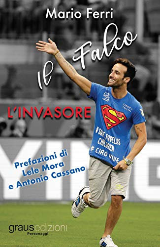 L'invasore. Il falco