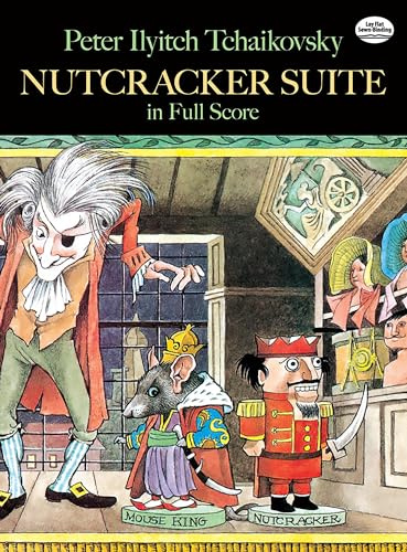 Tchaikovsky Nutcracker Suite (Full Score) Orch (Dover Orchestral Music Scores)