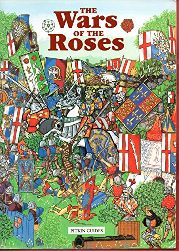 The Wars of the Roses (Pitkin Guides)