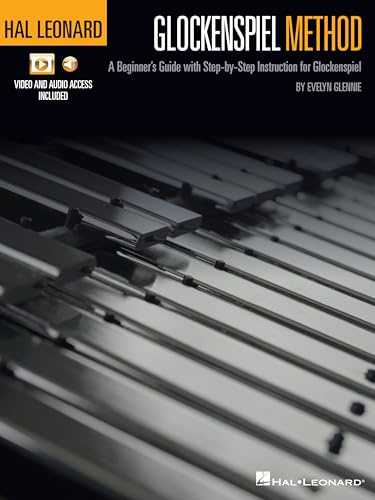 Hal Leonard Glockenspiel Method (US Edition): A Beginner's Guide with Step-by-Step Instruction for Glockenspiel