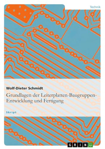 Grundlagen der Leiterplatten-Baugruppen-Entwicklung und Fertigung